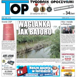 TOP - Tygodnik Opoczyński nr 34 (841) z 23 Sierpnia 2013 r.
