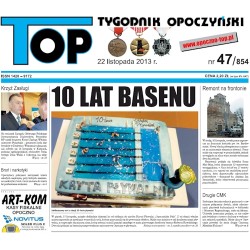 TOP - Tygodnik Opoczyński nr 47 (854) z 22 listopada 2013 r.