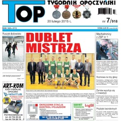 TOP - Tygodnik Opoczyński nr 7 (918) z 20 lutego 2015 r.