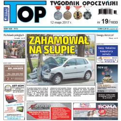 TOP - Tygodnik Opoczyński nr 19 (1033) z 12 maja 2017 r.