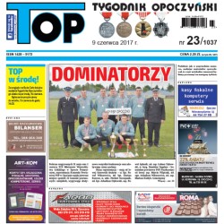 TOP - Tygodnik Opoczyński nr 23 (1037) z 9 czerwca 2017 r.