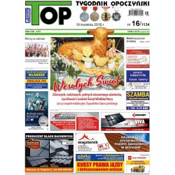TOP - Tygodnik Opoczyński nr 16 (1134) z 19 kwietnia 2019 r.