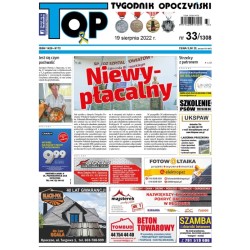 TOP - Tygodnik Opoczyński nr 33 (1308) z 19 sierpnia 2022 r.