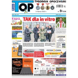 TOP - Tygodnik Opoczyński nr 9 (1336) z 3 marca 2023 r.