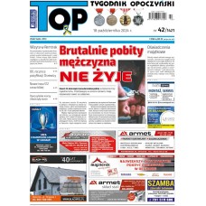 TOP - Tygodnik Opoczyński nr 42 (1421) z 18 paździenika 2024 r.