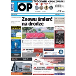 TOP - Tygodnik Opoczyński nr 23 (1454) z 13 czerwca 2025 r.